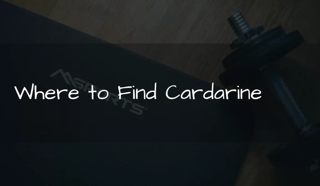 Where to Find Cardarine